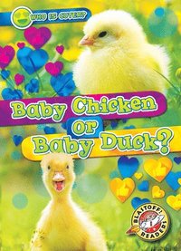 bokomslag Leaf, C: Baby Chicken or Baby Duck?