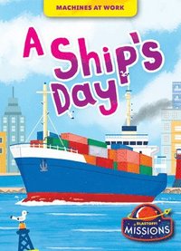 bokomslag A Ship's Day