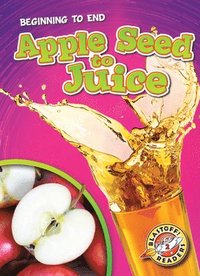 bokomslag Apple Seed to Juice
