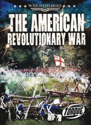 The American Revolutionary War 1