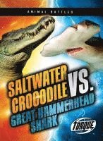 Nathan Sommer - Saltwater Crocodile vs. Great Hammerhead Shark, Inbunden