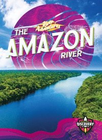 bokomslag The Amazon River
