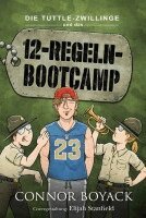Connor Boyack - Die Tuttle-Zwillinge und das 12-Regeln-Bootcamp, Häftad