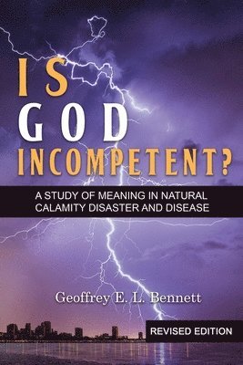 Is God Incompetent? 1