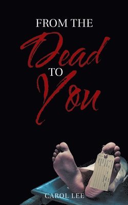 From the Dead to You 1