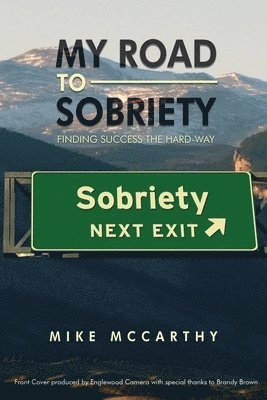 My Road to Sobriety 1