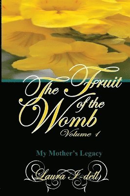 Fruit of the Womb Volume 1 1