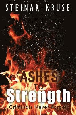 Ashes to Strength 1