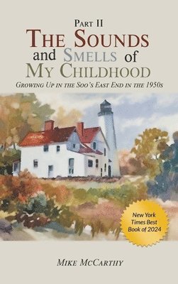Sounds and Smells of My Childhood II