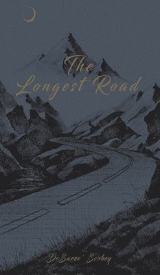 The Longest Road 1