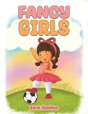 Sarah Hamilton - Fancy Girls, Häftad