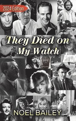 bokomslag They Died on My Watch