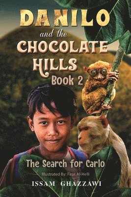 bokomslag Danilo and the Chocolate Hills - Book 2