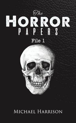 Michael Harrison - Horror Papers, Häftad