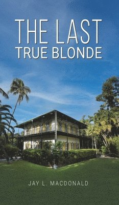 The Last True Blonde 1