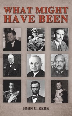 What Might Have Been