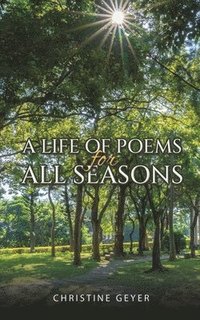 bokomslag Life of Poems for All Seasons