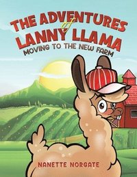 bokomslag The Adventures of Lanny Llama