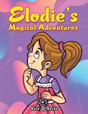 Elodie's Magical Adventures 1