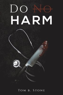 Do No Harm 1