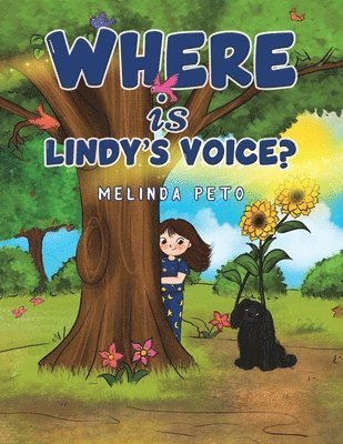 Melinda Peto - Where is Lindy's Voice?, Häftad