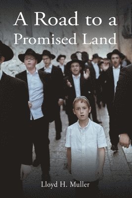 A Road to a Promised Land 1