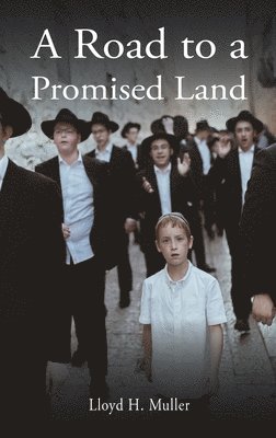 A Road to a Promised Land 1