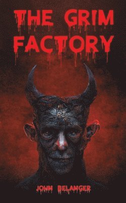 Grim Factory 1