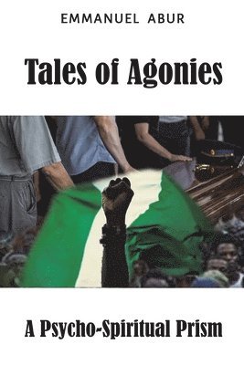 bokomslag Tales of Agonies