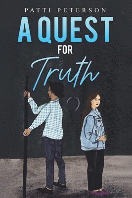 A Quest for Truth 1