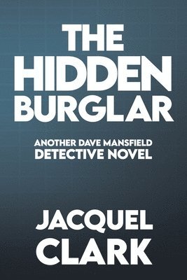 The Hidden Burglar 1