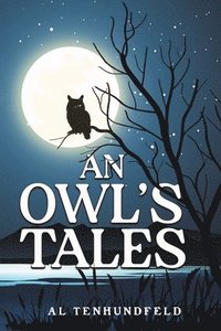 bokomslag Owl's Tales