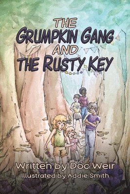 The Grumpkin Gang and the Rusty Key 1