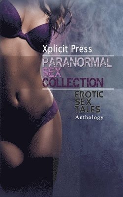 Paranormal Sex Collection Volume 1 1
