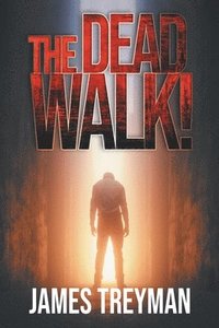 bokomslag Dead Walk!