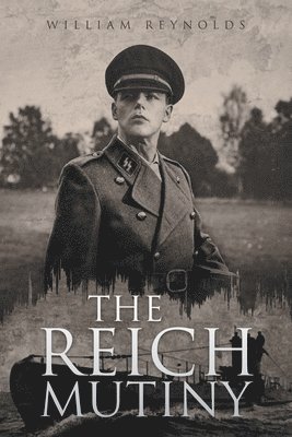 The Reich Mutiny 1