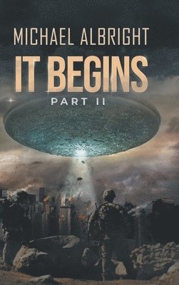 Michael Albright - IT BEGINS Part II, Inbunden