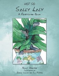bokomslag Not So Silly Lily