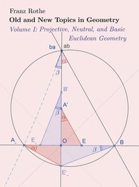 bokomslag Old and New Topics in Geometry