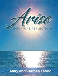bokomslag Arise Scripture Reflections