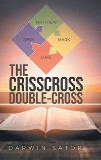 bokomslag The Crisscross Double-cross