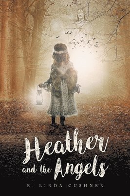 Heather and the Angels 1