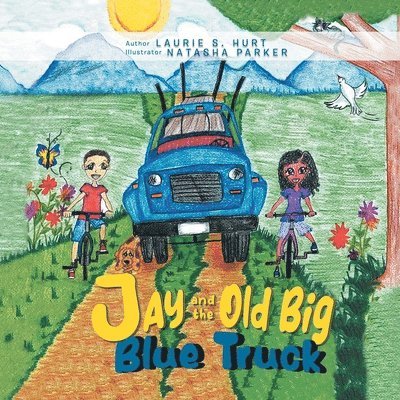 Jay and the Old Big Blue Truck 1