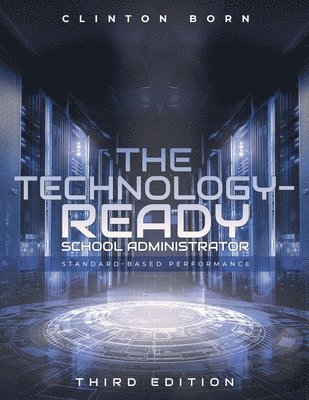 Technology-Ready School Administrator