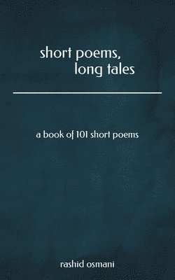 bokomslag Short poems, long tales