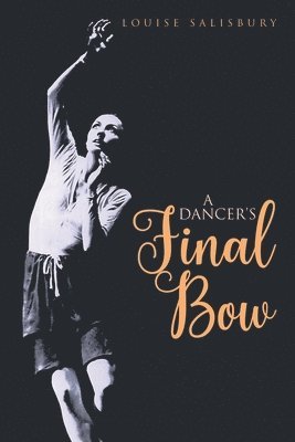 bokomslag Dancer's Final Bow