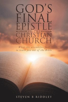 God's Final Epistle to the Christian Church 1