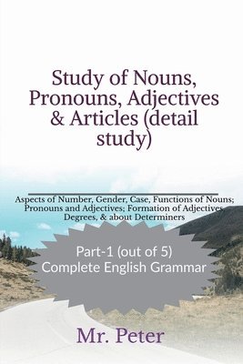 Study of Nouns, Pronouns, Adjectives & Articles (detail study) 1