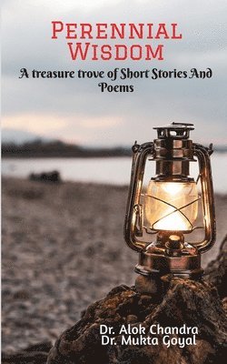 Alok, Alok,Dr. - Perennial Wisdom, Häftad