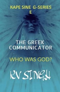 bokomslag The Greek Communicator
